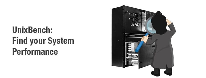 How to Use UnixBench to Test Linux Server Performance