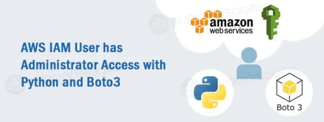Using Python and Boto3 to Identify AWS IAM Users with AdministratorAccess