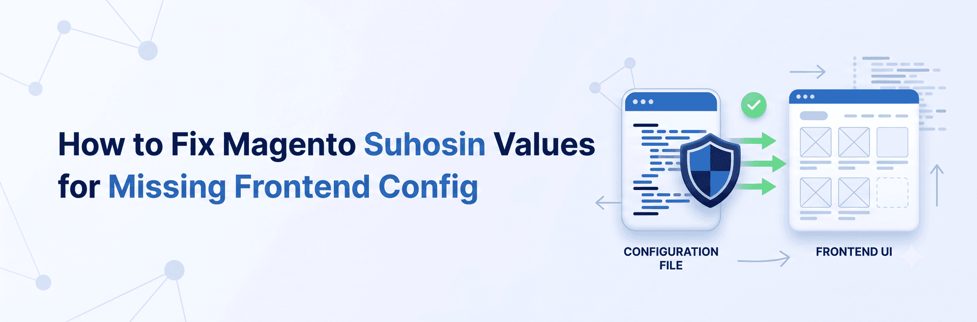 How to Fix Magento Suhosin Values for Missing Frontend Config