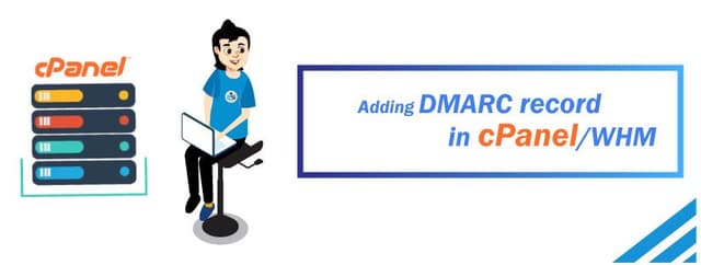 How to Add a DMARC Record in cPanel/WHM