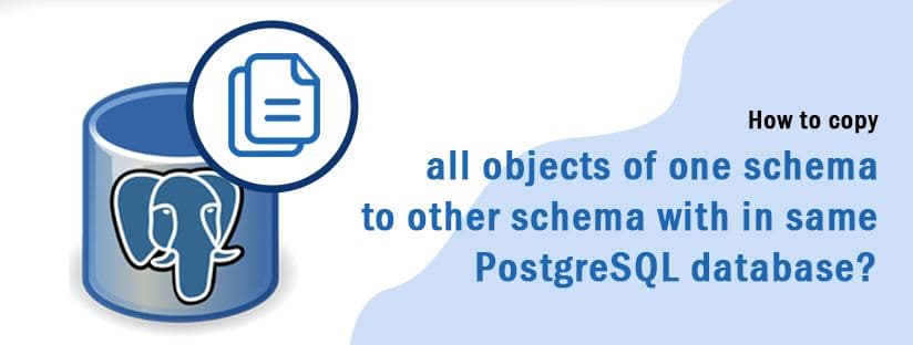 How to Copy a Schema to Another Schema in PostgreSQL
