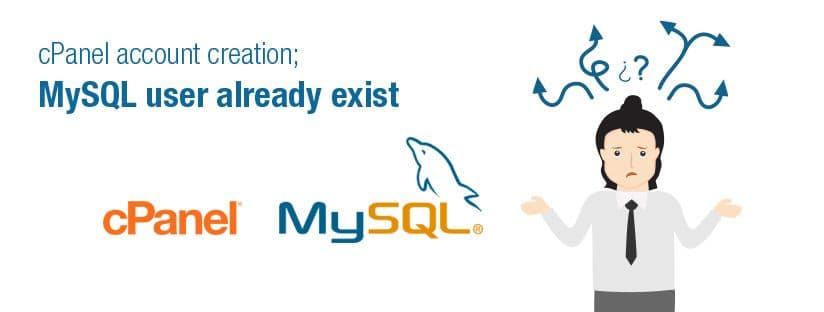 How to Fix: MySQL User Already Exists Error During cPanel Account Restore