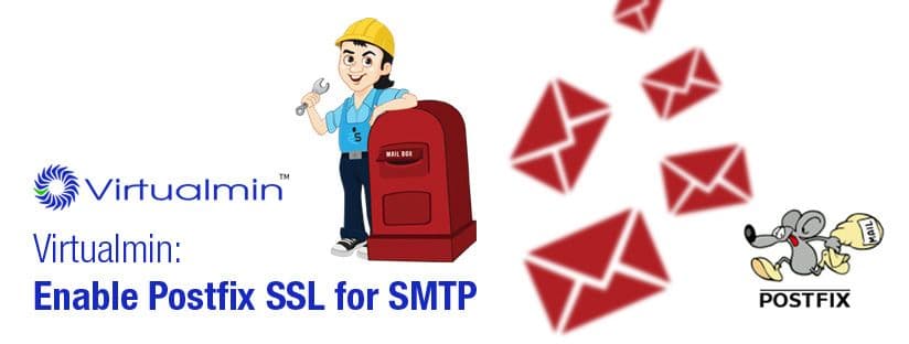 How to Enable Postfix SSL for SMTP in Virtualmin