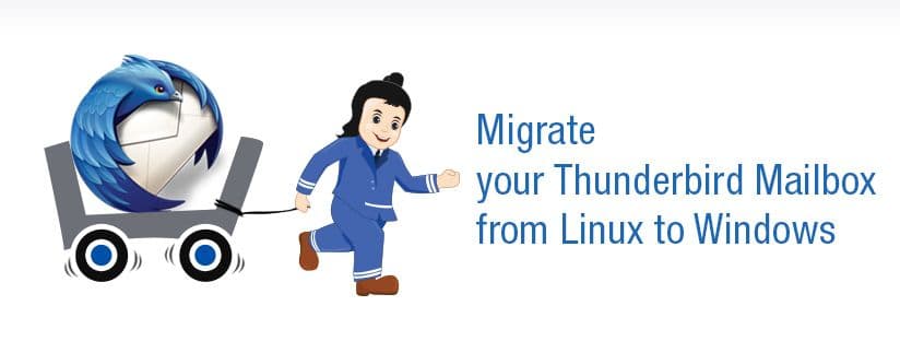 How to Migrate Thunderbird Mailbox from Linux to Windows