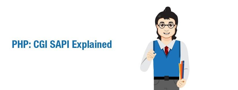 What Is PHP CGI SAPI? How It Works and When to Use It
