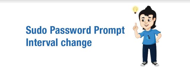 How to Change the Sudo Password Prompt Interval in Linux